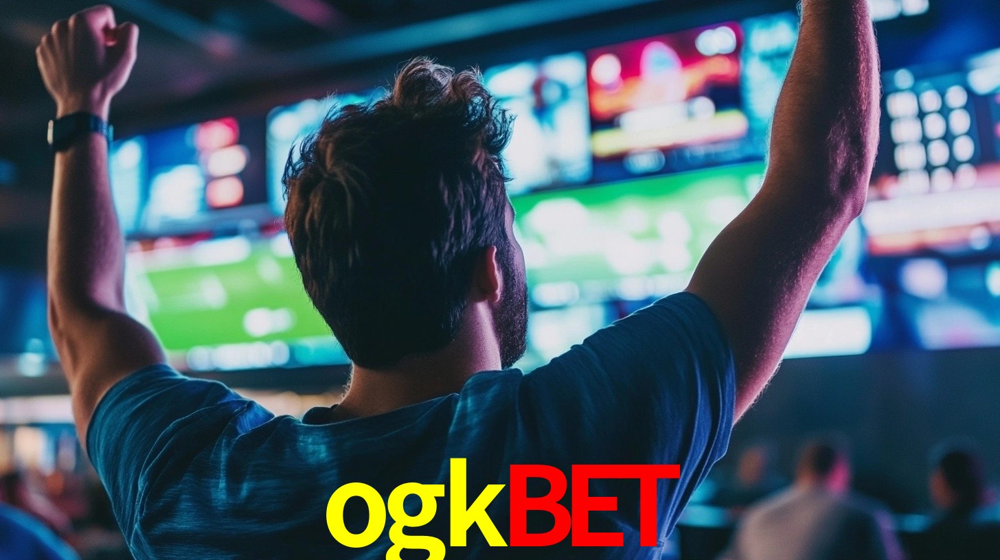 ogkbet: Seu Especialista em Apostas Esportivas Brasileiras